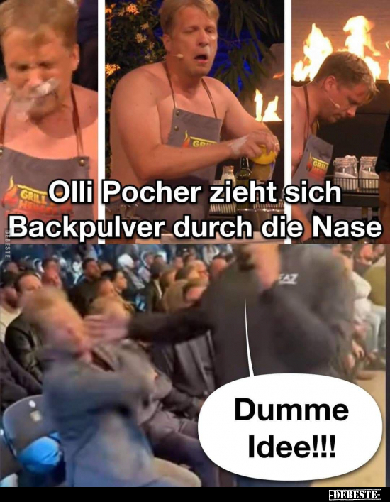 Olli Pocher zieht sich Backpulver durch die Nase... - Lustige Bilder | DEBESTE.de
