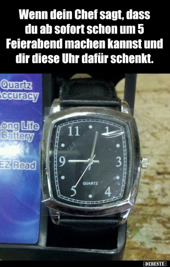 Wenn dein Chef sagt, dass du ab sofort schon um 5.. - Lustige Bilder | DEBESTE.de