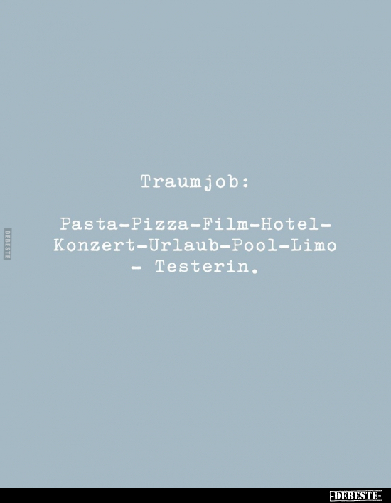 Traumjob.. - Lustige Bilder | DEBESTE.de