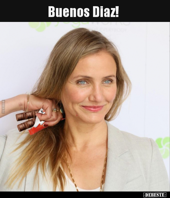 Buenos Diaz!..