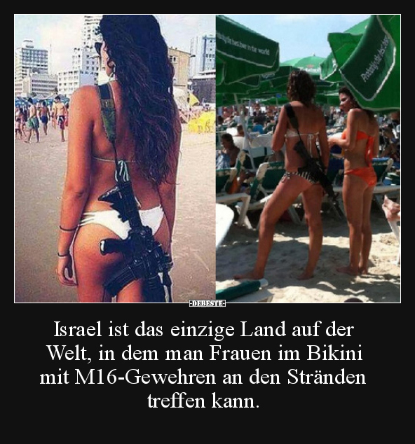 Israel ist das einzige Land auf der Welt, in dem man.. - Lustige Bilder | DEBESTE.de