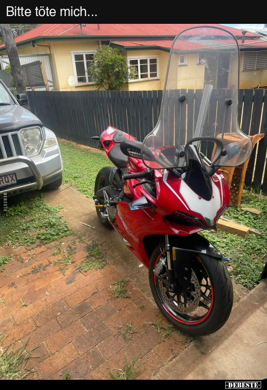 Bitte töte mich...