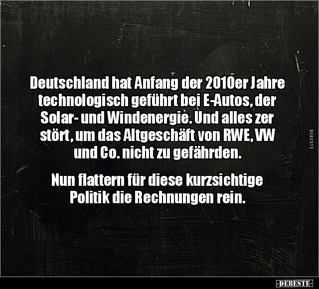 Deutschland hat Anfang der 2010er Jahre technologisch.. - Lustige Bilder | DEBESTE.de