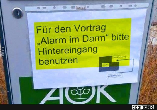 Für den Vortrag "Alarm im Darm" bitte Hintereingang benutzen. - Lustige Bilder | DEBESTE.de