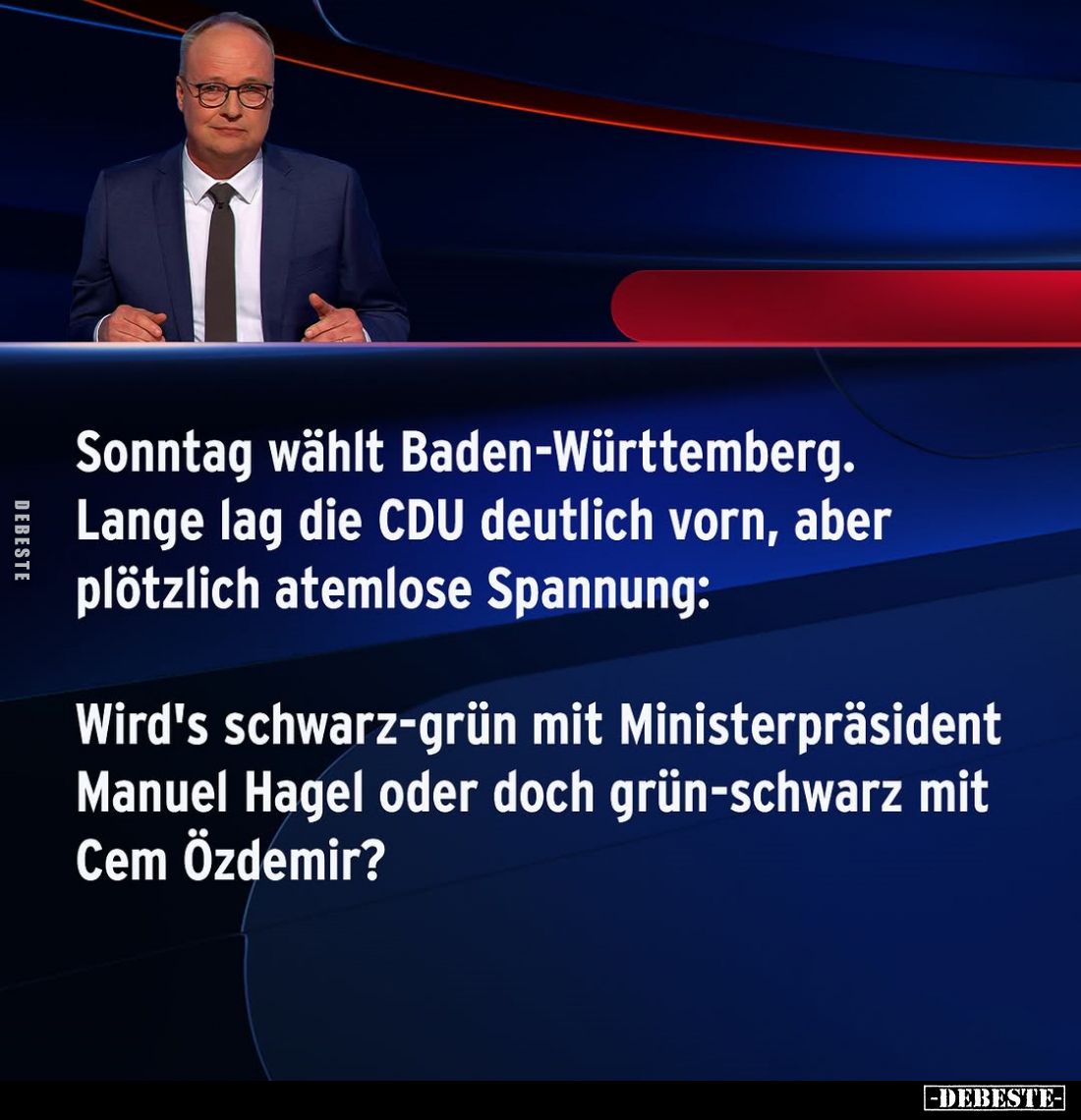 Sonntag wählt Baden-Württemberg. Lange lag die CDU deutlich vorn, aber plötzlich atemlose Spannung:
Wird's schwarz-grün mit ...