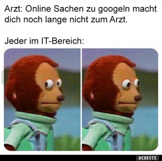 Arzt: Online Sachen zu googeln macht dich noch lange nicht.. - Lustige Bilder | DEBESTE.de