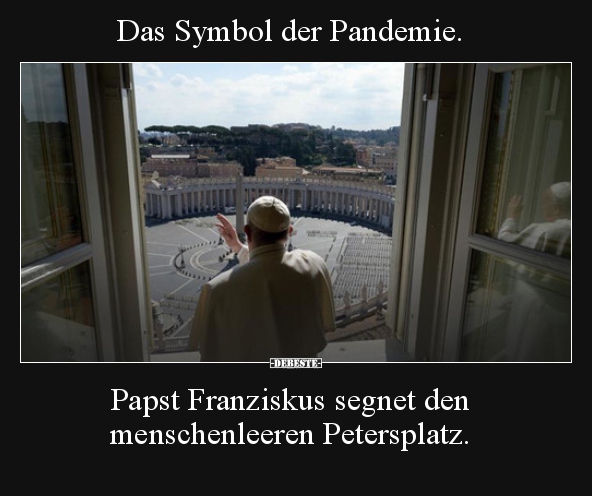 Das Symbol der Pandemie.. - Lustige Bilder | DEBESTE.de