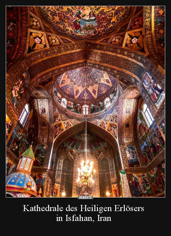 Kathedrale des Heiligen Erlösers in Isfahan, Iran.. - Lustige Bilder | DEBESTE.de