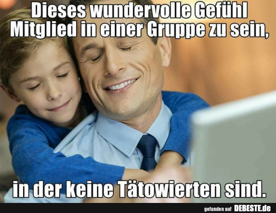 Dieses wundervolle Gefühl Mitglied in einer Gruppe zu sein..