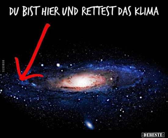 Du bist hier und rettest das Klima.