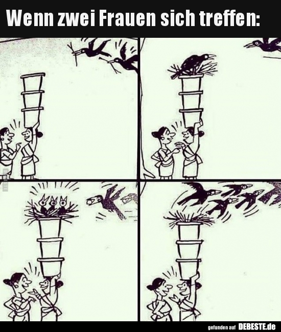 Wenn zwei Frauen sich treffen..