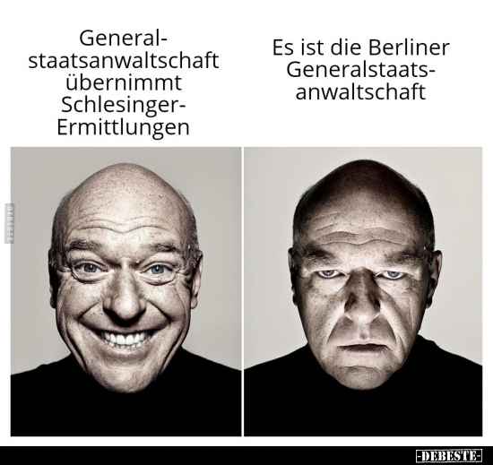 Generalstaatsanwaltschaft übernimmt.. - Lustige Bilder | DEBESTE.de