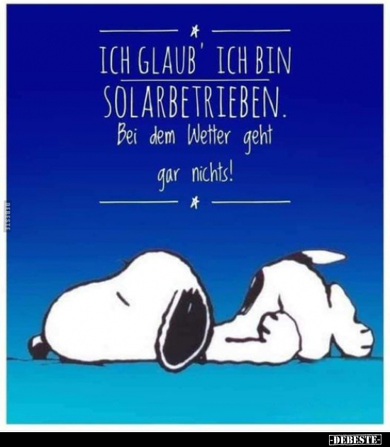 Ich glaub' ich bin solarbetrieben.. - Lustige Bilder | DEBESTE.de