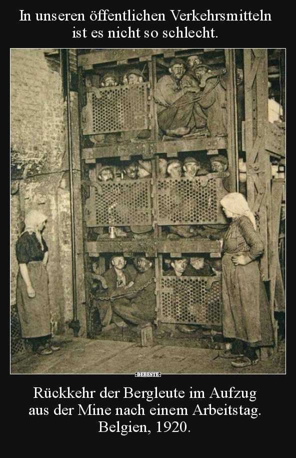 In unseren öffentlichen Verkehrsmitteln ist es nicht so..