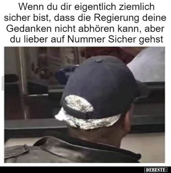 Wenn du dir eigentlich ziemlich sicher bist, dass die.. - Lustige Bilder | DEBESTE.de