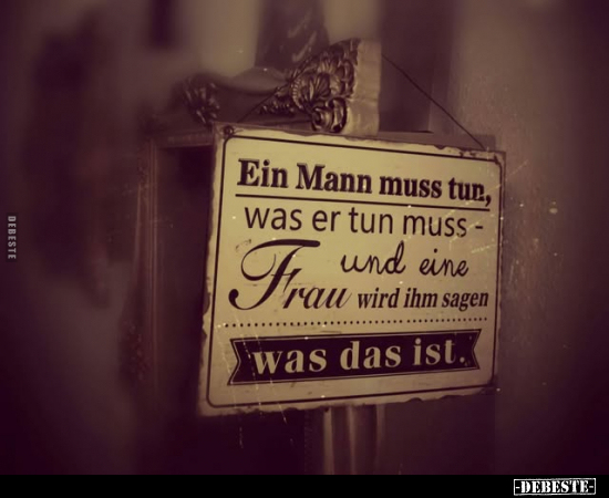 Ein Mann muss tun.. - Lustige Bilder | DEBESTE.de