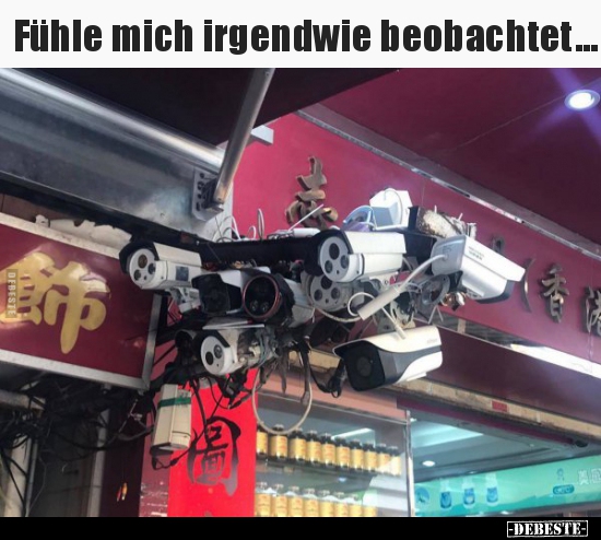 Fühle mich irgendwie beobachtet...