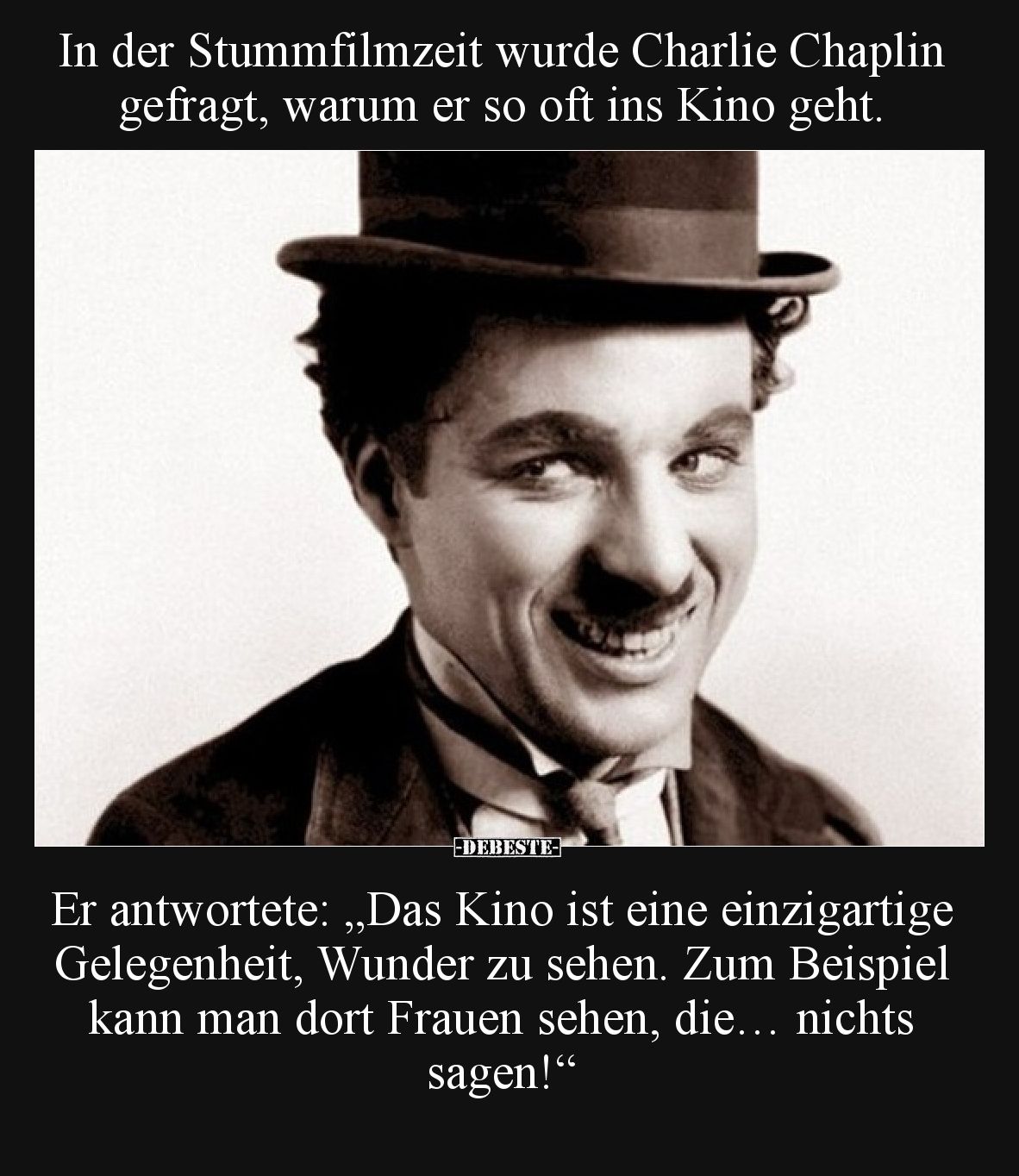 In der Stummfilmzeit wurde Charlie Chaplin gefragt, warum.. - Lustige Bilder | DEBESTE.de