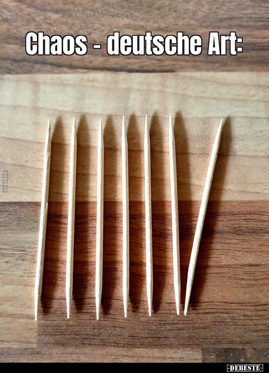 Chaos - deutsche Art: