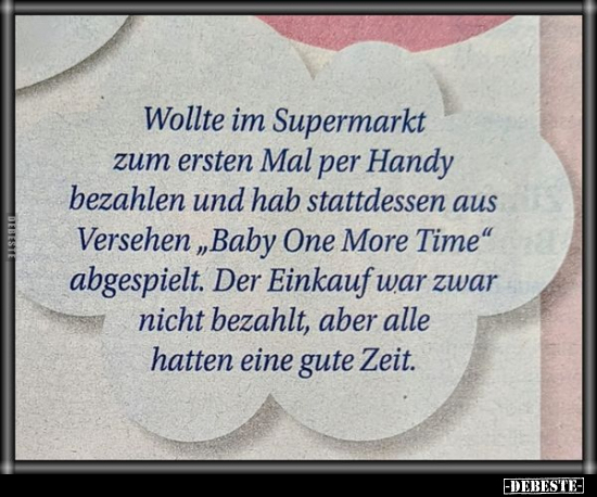 Wollte im Supermarkt zum ersten Mal per Handy bezahlen und.. - Lustige Bilder | DEBESTE.de