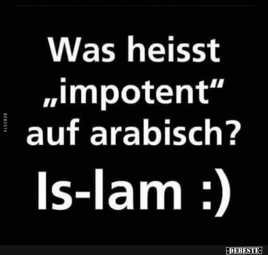 Was heisst „impotent” auf arabisch? - Lustige Bilder | DEBESTE.de