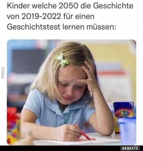 Kinder welche 2050 die Geschichte von 2019-2022 für.. - Lustige Bilder | DEBESTE.de