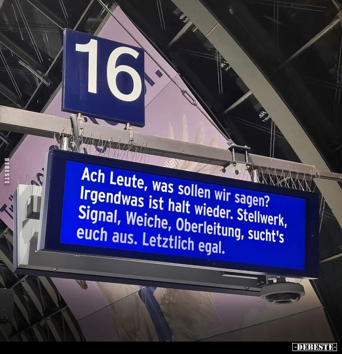 Ach Leute, was sollen wir sagen?
Irgendwas ist halt wieder.
Stellwerk, Signal, Weiche, Oberleitung, sucht's euch aus.
Letz...