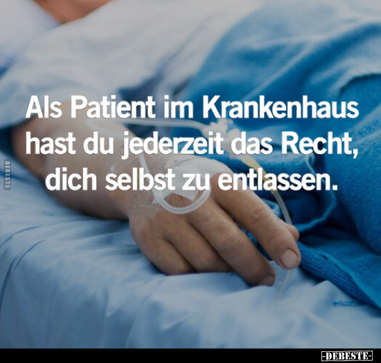 Als Patient im Krankenhaus.. - Lustige Bilder | DEBESTE.de