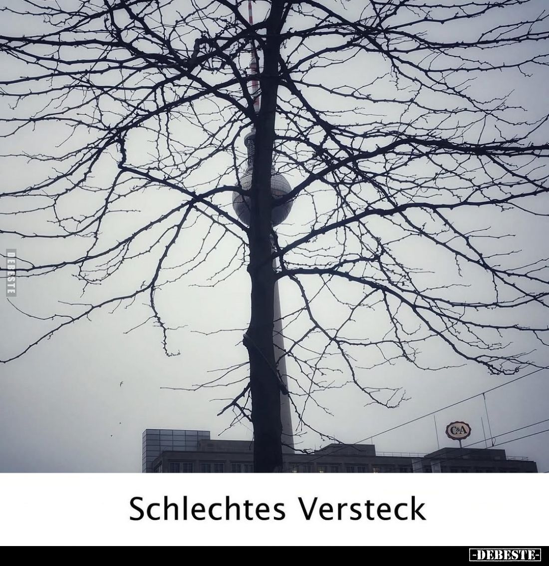 Schlechtes Versteck.