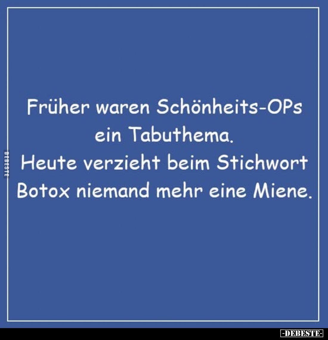 Früher waren Schönheits-OPs ein Tabuthema. Heute verzieht beim Stichwort Botox niemand mehr eine Miene.