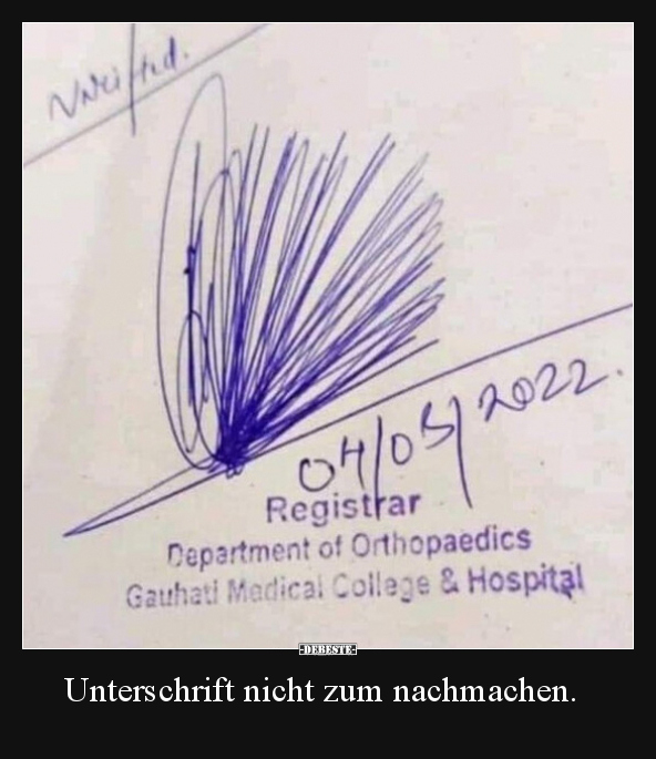 Unterschrift nicht zum nachmachen... - Lustige Bilder | DEBESTE.de
