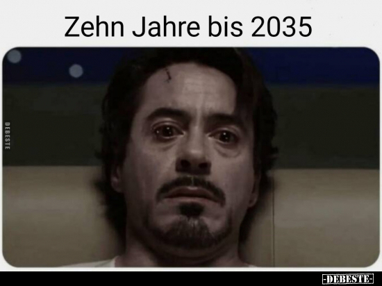 Zehn Jahre bis 2035... - Lustige Bilder | DEBESTE.de