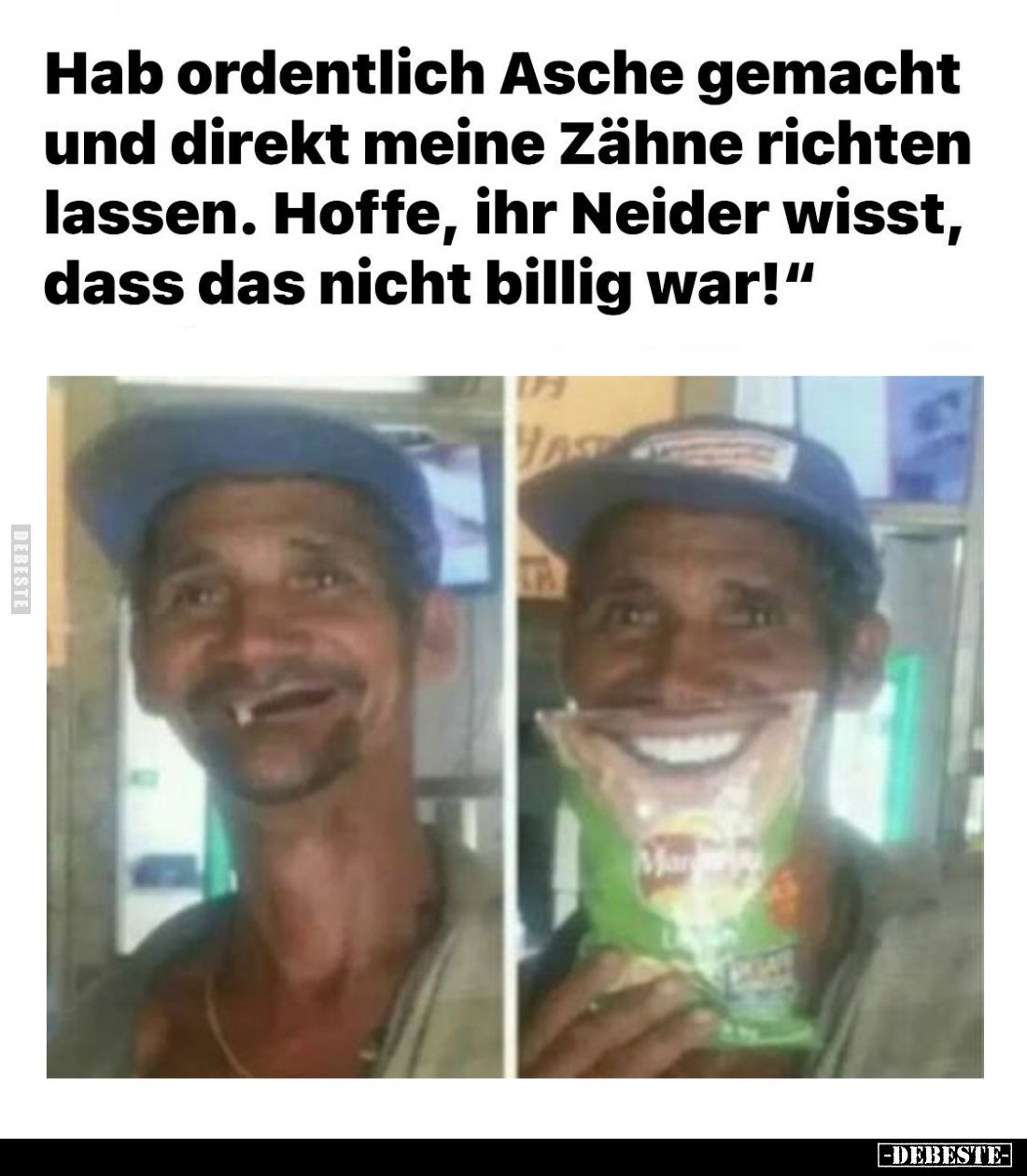 Hab ordentlich Asche gemacht und direkt meine Zähne richten lassen. Hoffe, ihr Neider wisst, dass das nicht billig war!