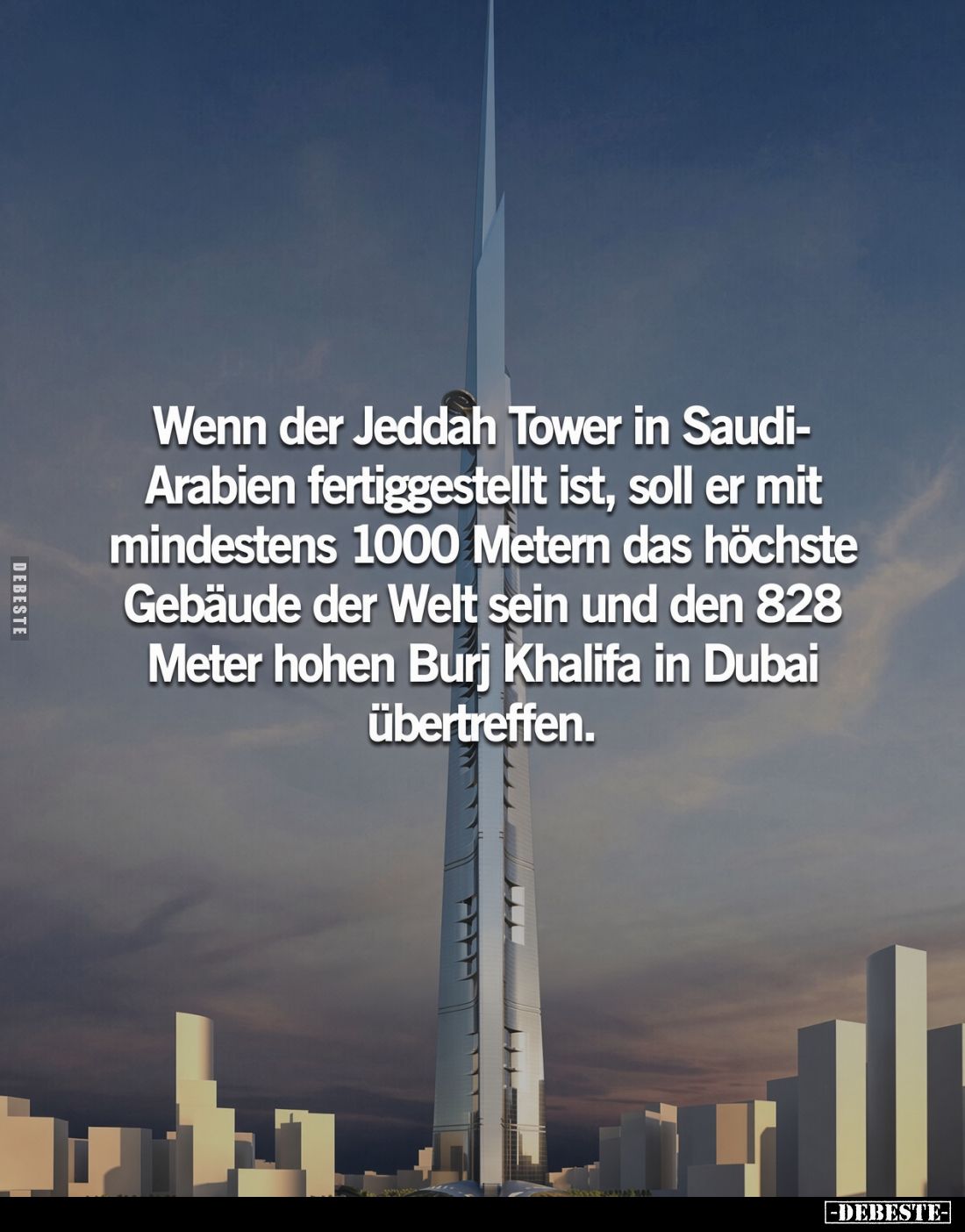 Wenn der Jeddah Tower in Saudi-Arabien fertiggestellt ist, soll er mit mindestens 1000 Metern das höchste Gebäude der Welt se...