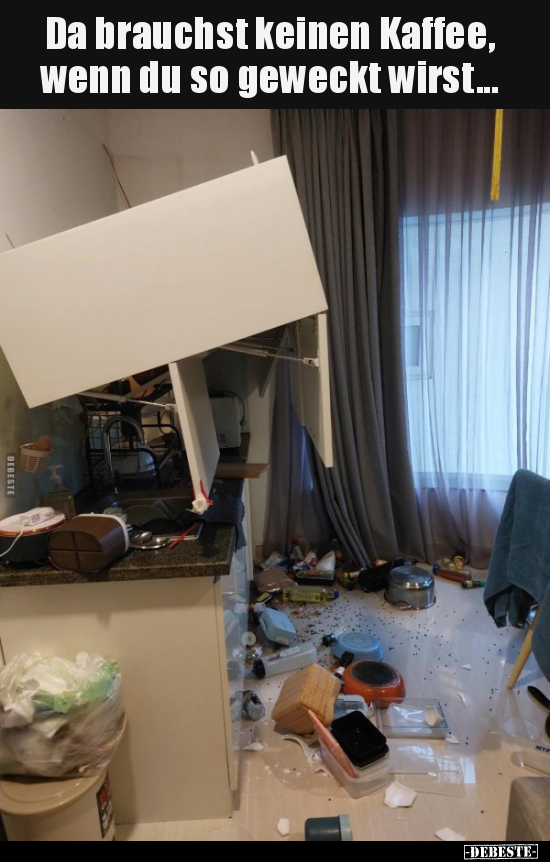 Da brauchst keinen Kaffee, wenn du so geweckt wirst...