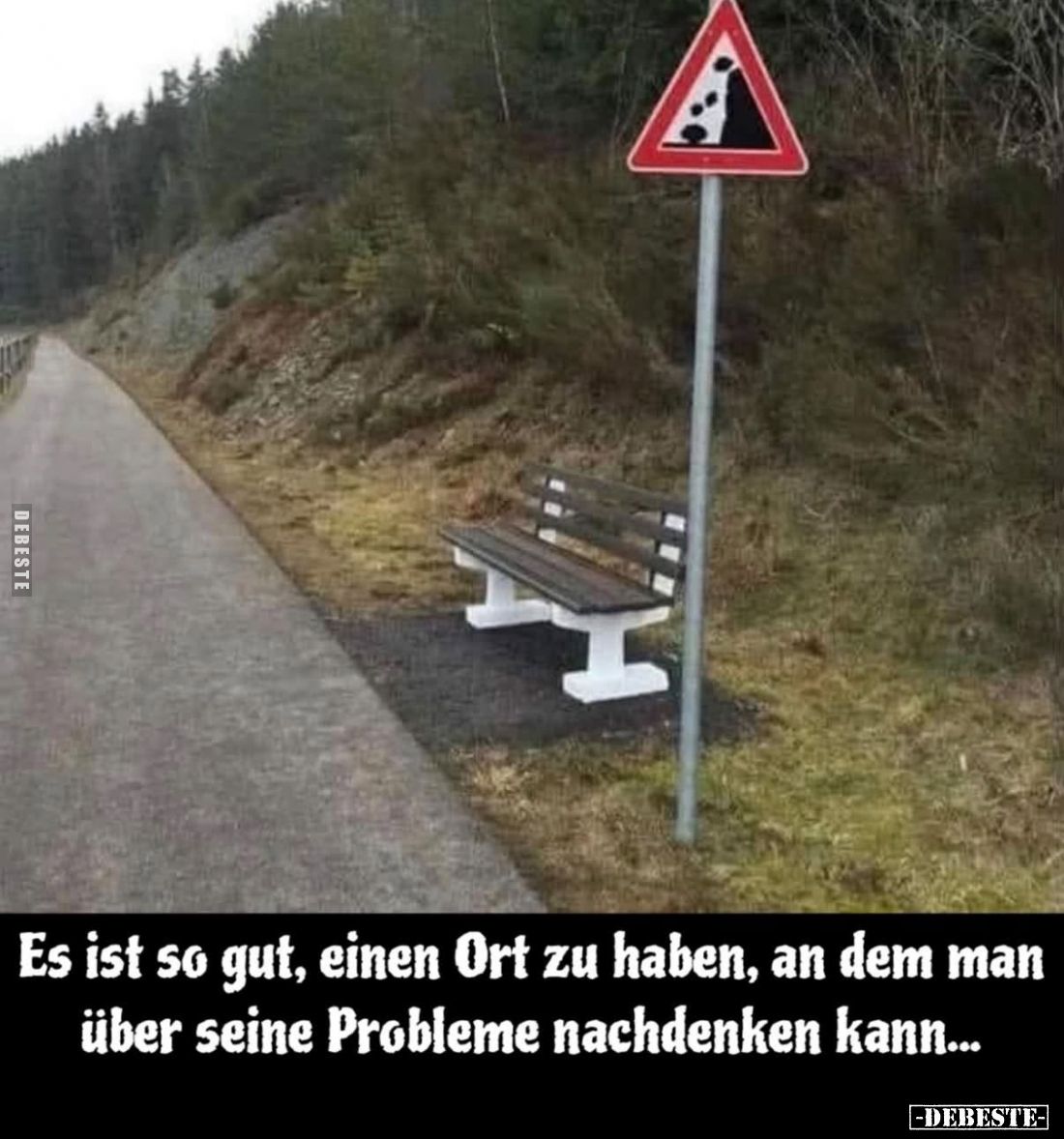 Es ist so gut, einen Ort zu haben, an dem man über seine Probleme nachdenken kann...