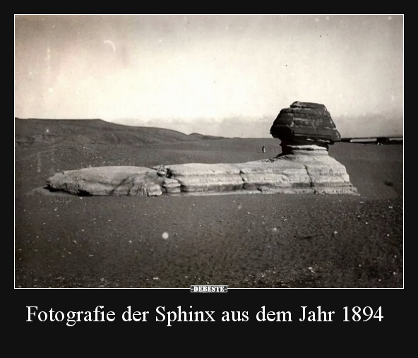 Fotografie der Sphinx aus dem Jahr 1894.. - Lustige Bilder | DEBESTE.de