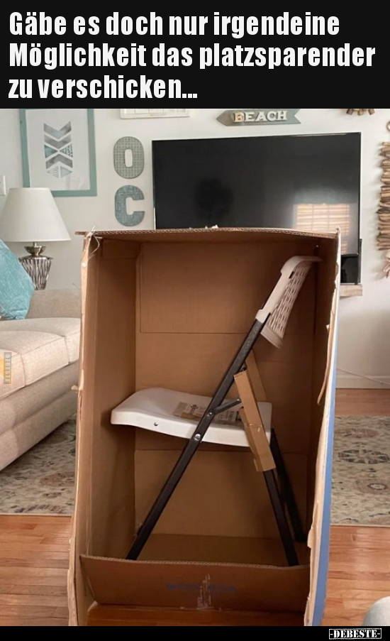 Gäbe es doch nur irgendeine Möglichkeit das platzsparender..