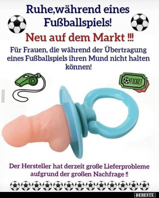 Ruhe, während eines Fußballspiels!.. - Lustige Bilder | DEBESTE.de