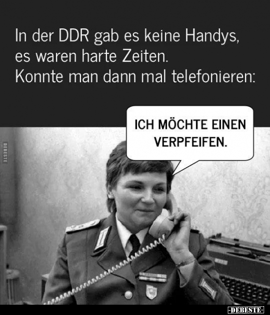 In der DDR gab es keine Handys, es waren harte Zeiten... - Lustige Bilder | DEBESTE.de