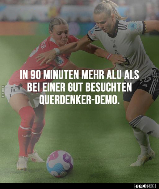 In 90 Minuten mehr Alu als bei einer gut besuchten.. - Lustige Bilder | DEBESTE.de