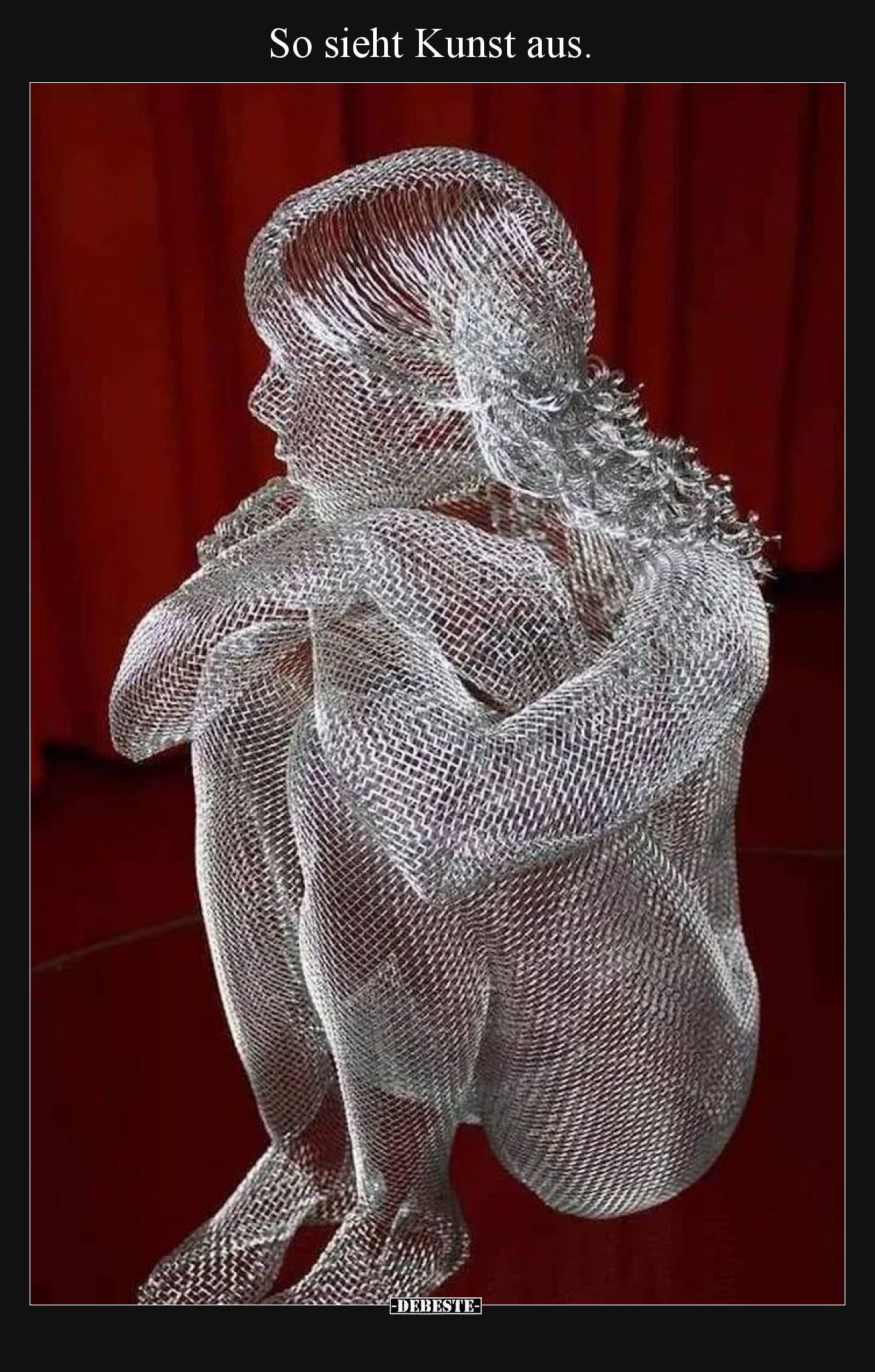 So sieht Kunst aus.