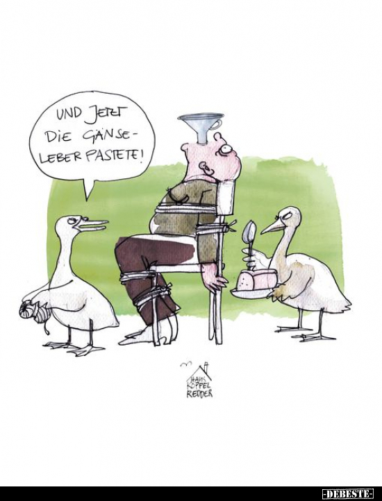 Und jetzt die Gänseleberpastete!