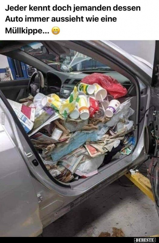 Jeder kennt doch jemanden dessen Auto immer aussieht wie..