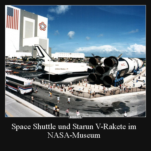 Space Shuttle und Starun V-Rakete im NASA-Museum.. - Lustige Bilder | DEBESTE.de