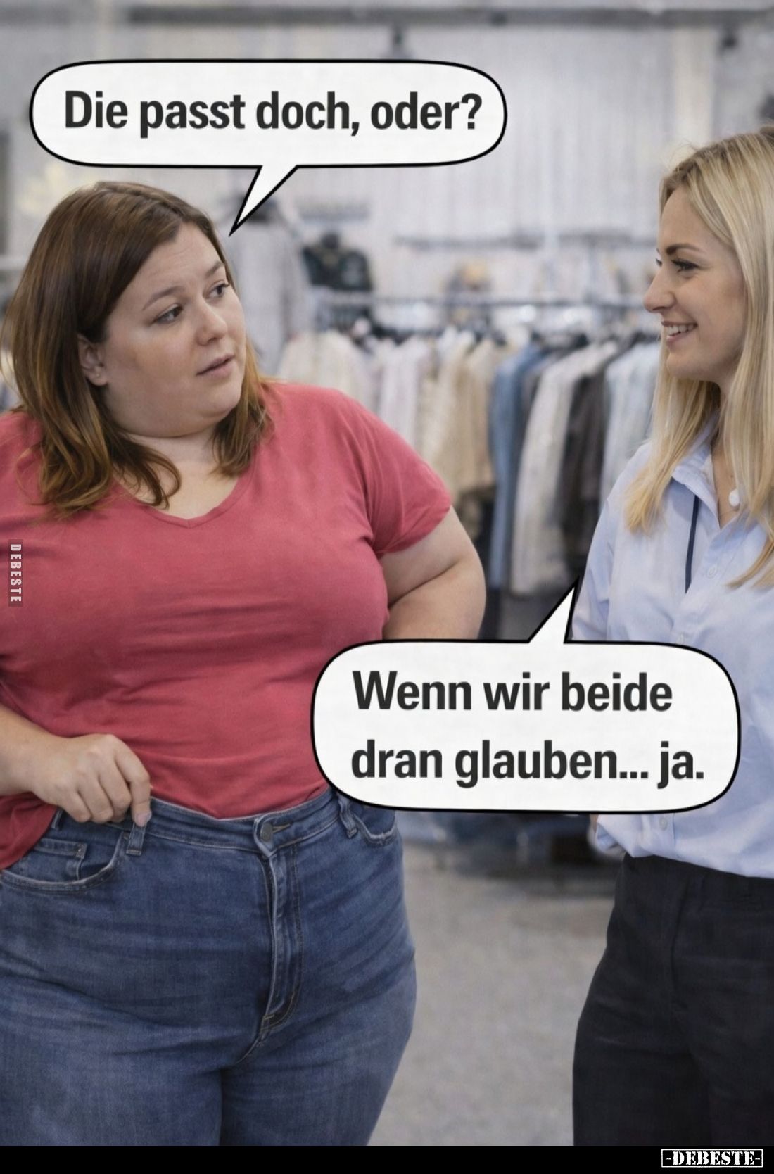Die passt doch, oder? Wenn wir beide dran glauben... - Lustige Bilder | DEBESTE.de