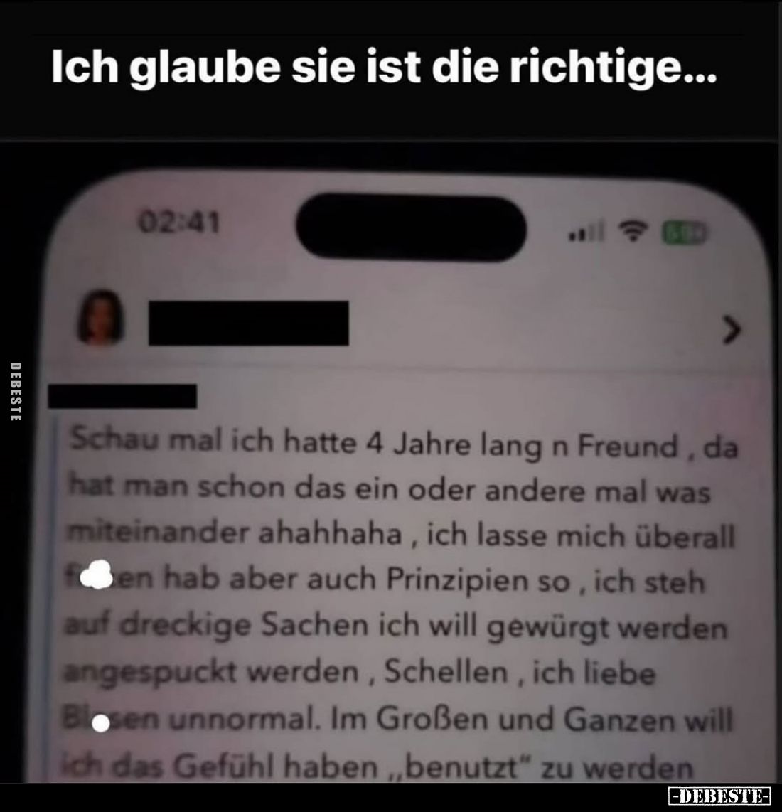 Ich glaube sie ist die richtige...
-
Schau mal ich hatte 4 Jahre lang n Freund , da hat man schon das ein oder andere mal w...