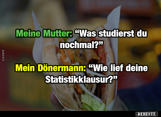 Meine Mutter: "Was studierst du nochmal?".. - Lustige Bilder | DEBESTE.de