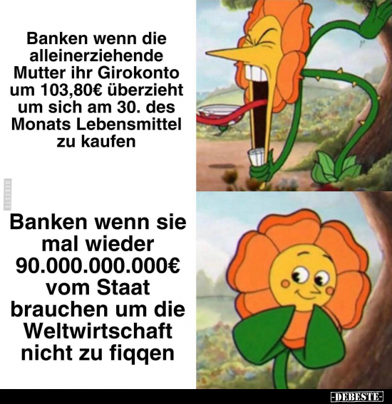 Banken wenn die alleinerziehende Mutter ihr Girokonto um.. - Lustige Bilder | DEBESTE.de