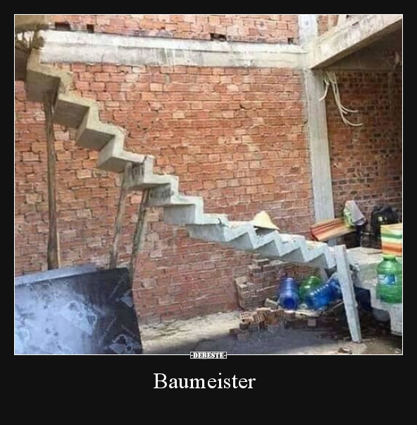 Baumeister.. - Lustige Bilder | DEBESTE.de